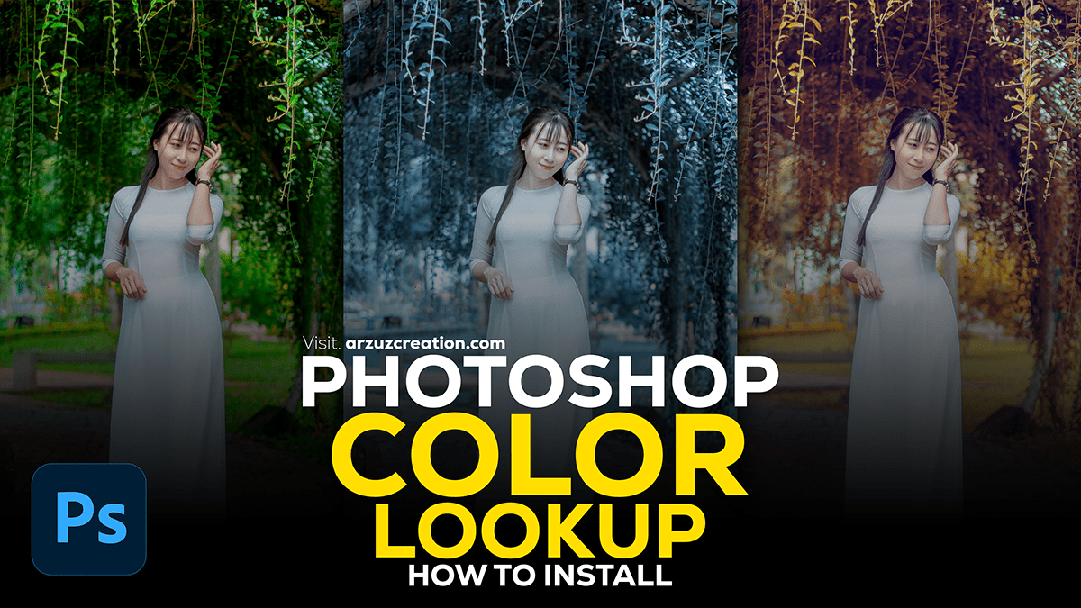 Adobe Photoshop: Color Lookup Install in Photoshop 2024