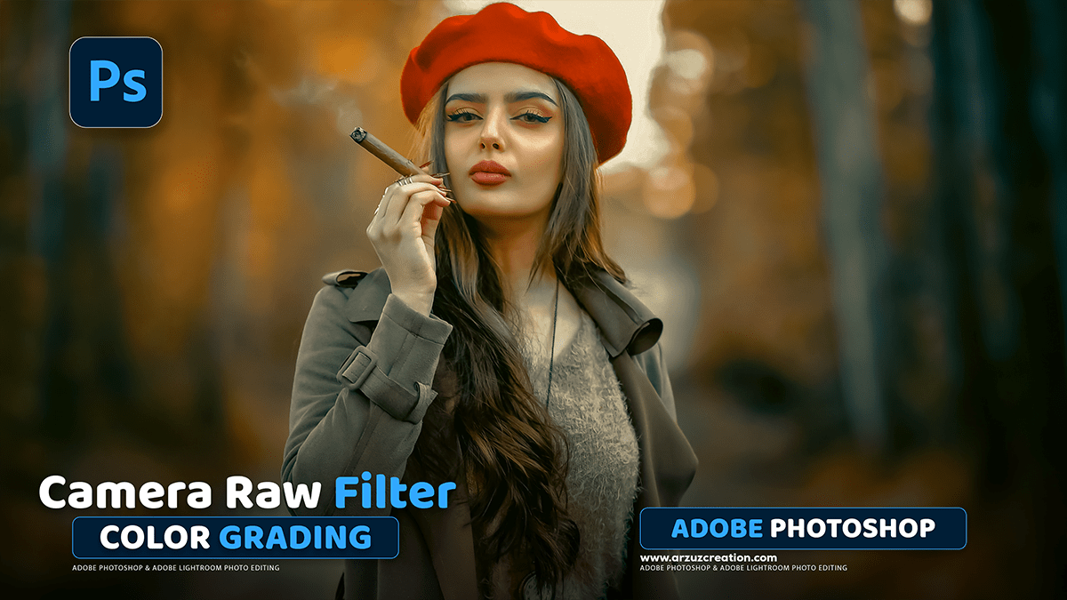 Camera Raw Filter 17.5 Photo Editing Tutorial