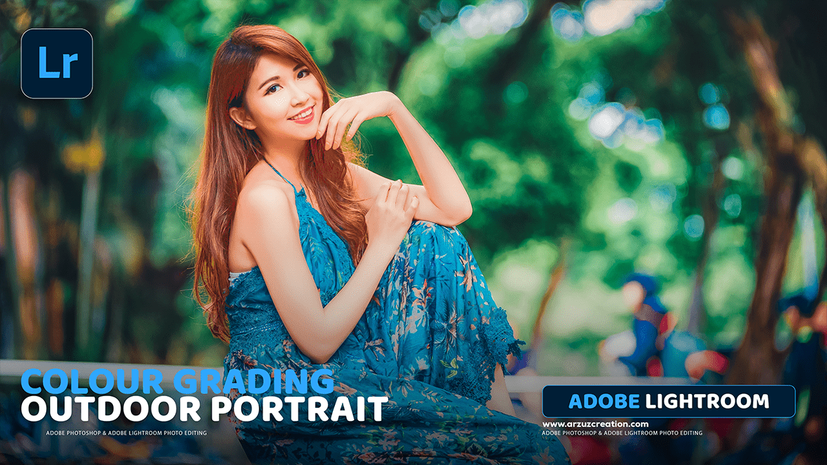 Adobe Lightroom- Colour Grading Outdoor Photo 2025