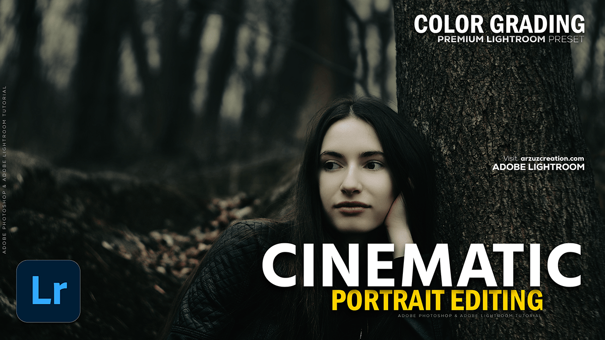 Creating a Cinematic Look in Outdoor Photos in Lightroom 2025