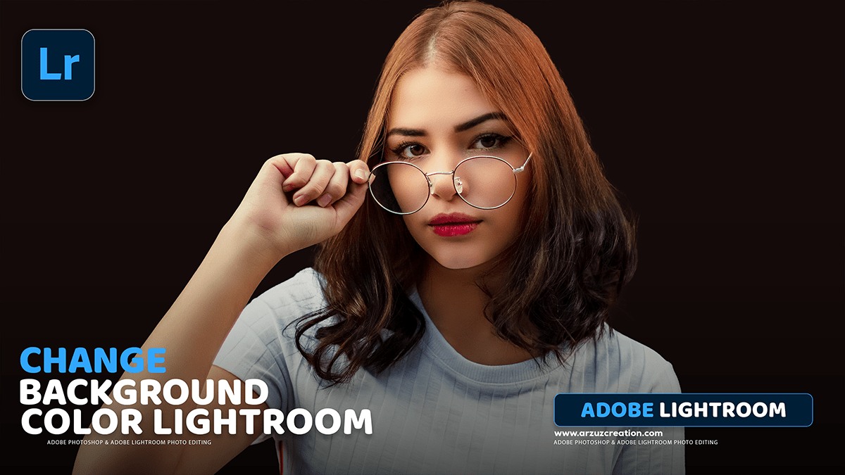 Adobe Lightroom: Change Photo Background Color Tutorial