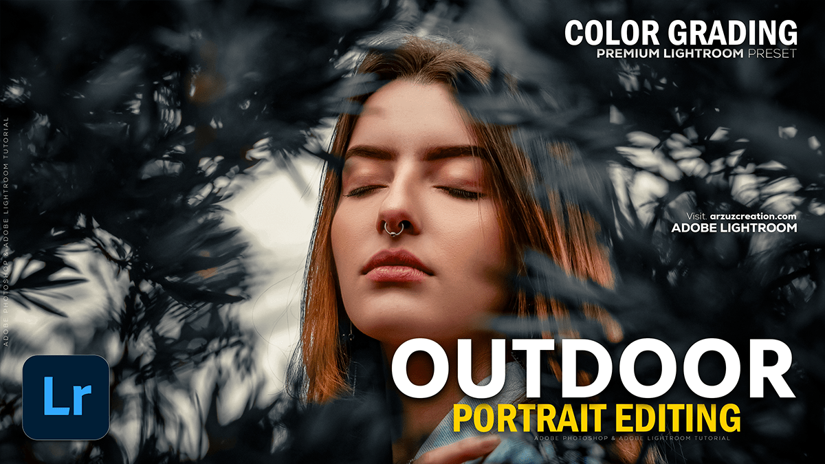 Adobe Lightroom Outdoor Photo: Color Grading Tutorial 2025