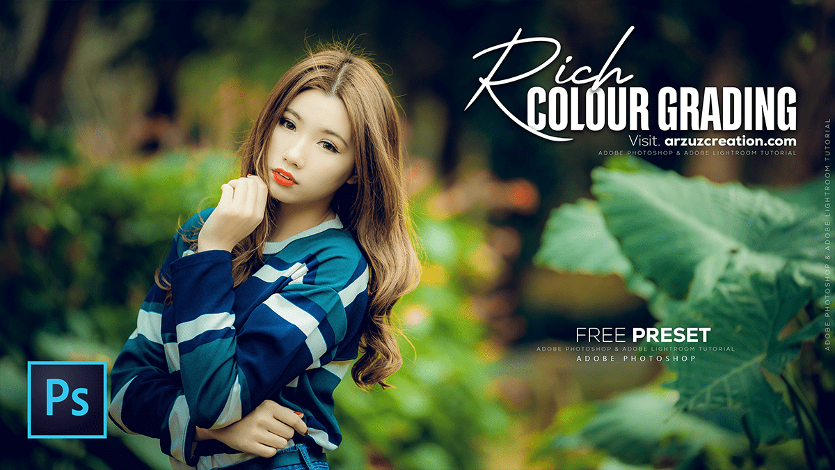 Rich Colour Grading Adobe Photoshop Camera Raw Filter 2025