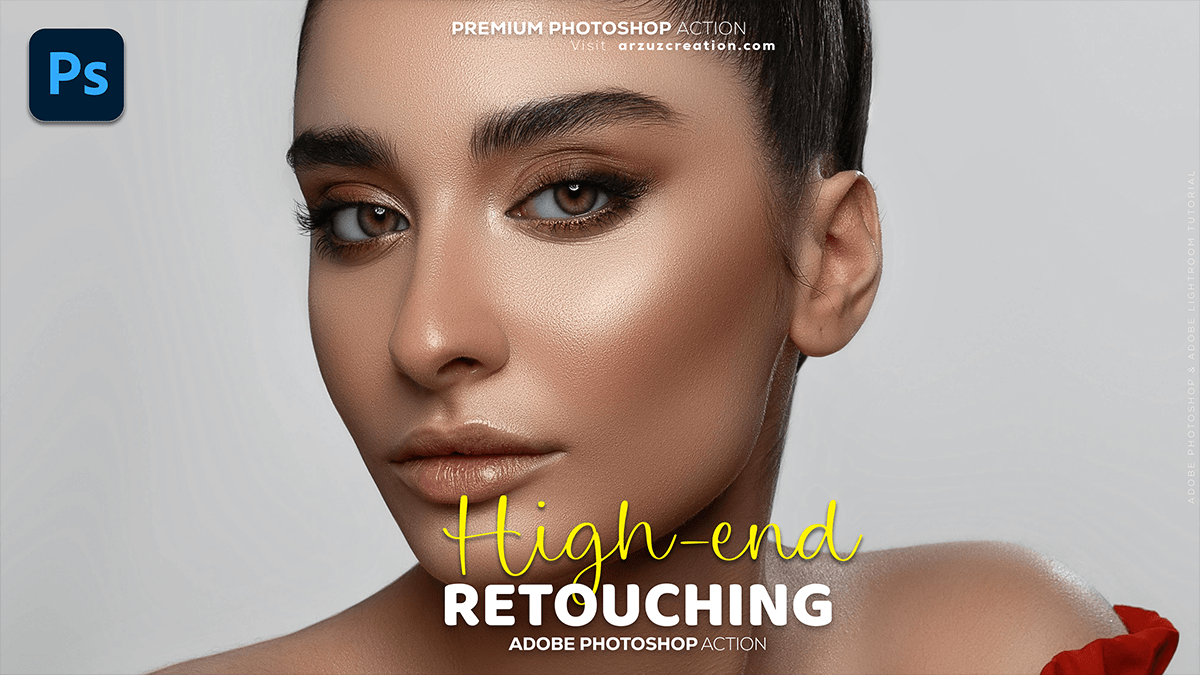 High-End Skin Beauty Retouching Adobe Photoshop 2025