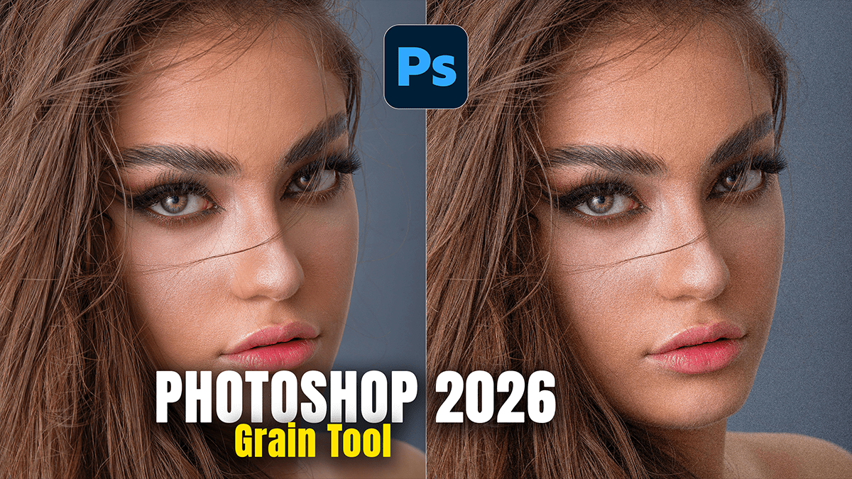 Adobe Photoshop 2026 Grain Tool Update