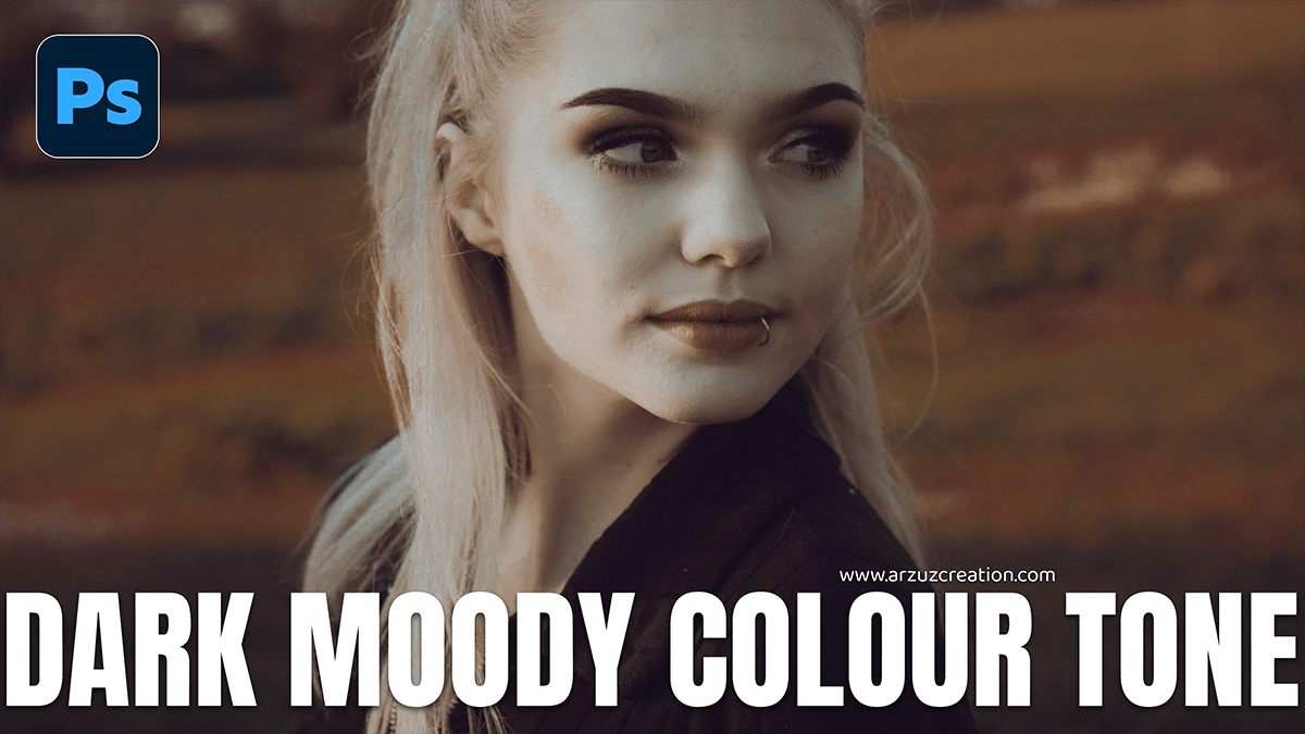 Adobe Photoshop 2026: Dark Moody Colour Grading Camera Raw