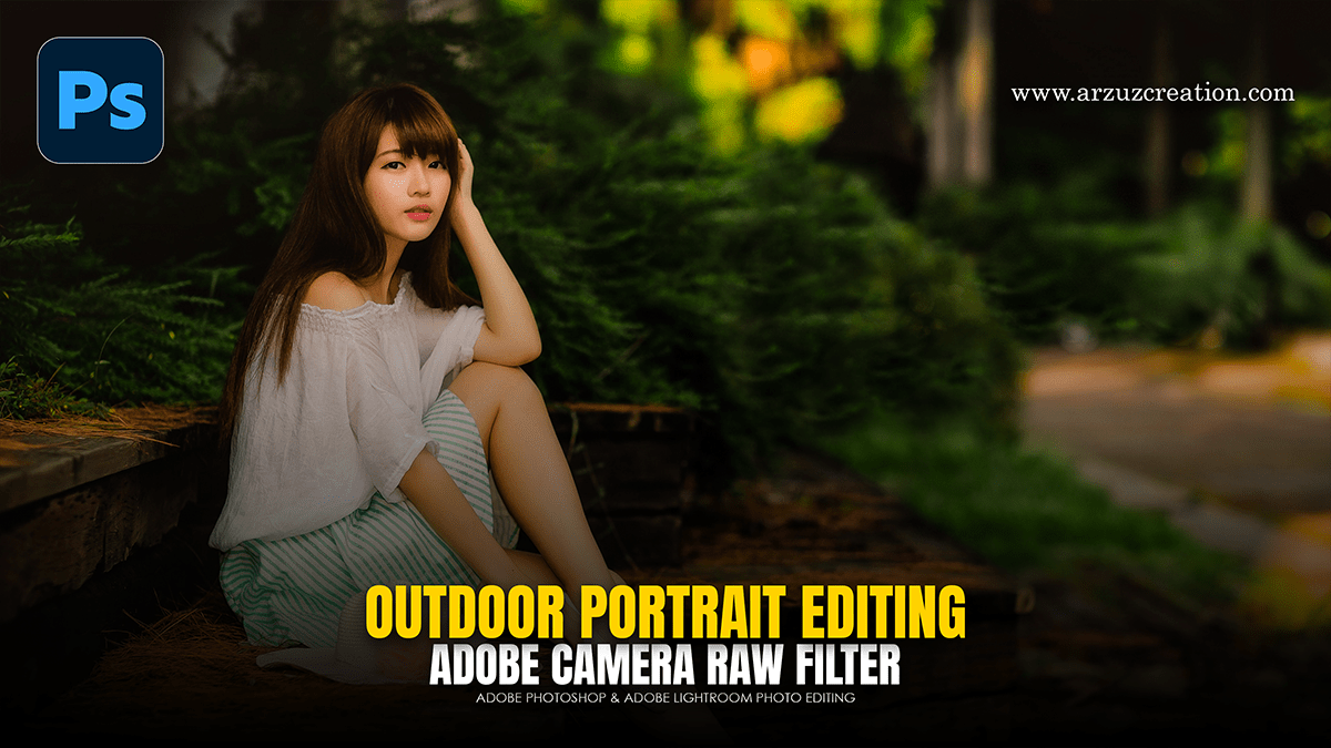 Portrait Photo Editing Using Adobe Photoshop
