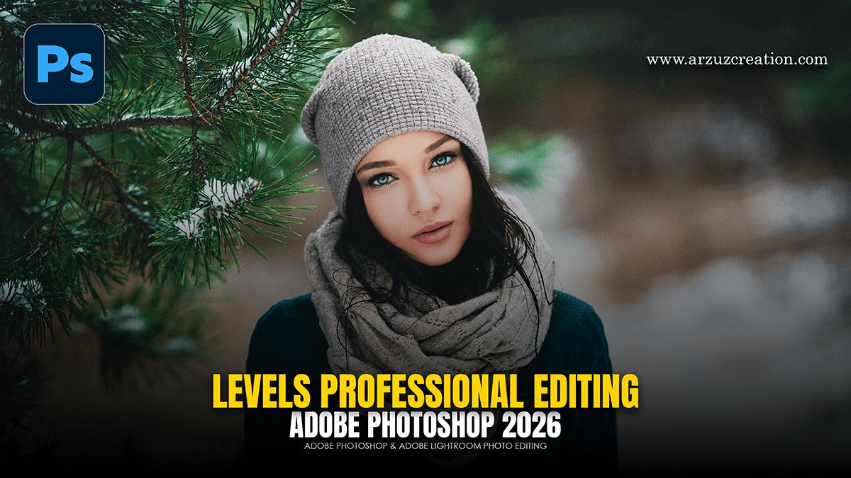 Levels Adjustment Layer Photo Editing in Adobe Photoshop 2026