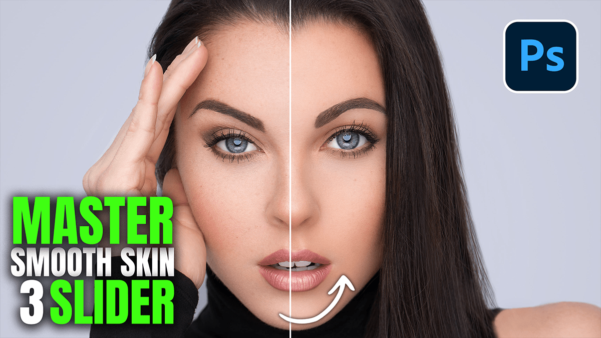 Three Sliders for Smooth Skin: Adobe Camera Raw Filter 2026