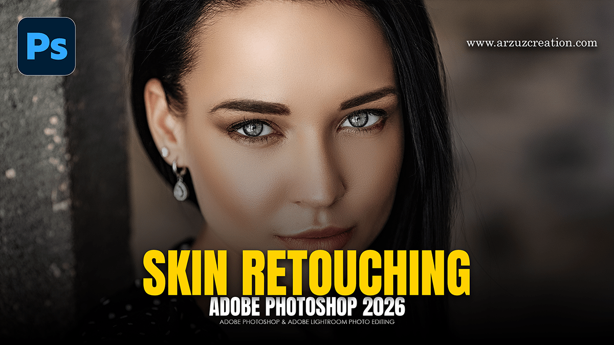 Photoshop Skin Retouching Tutorial: Learn Basic and Advanced