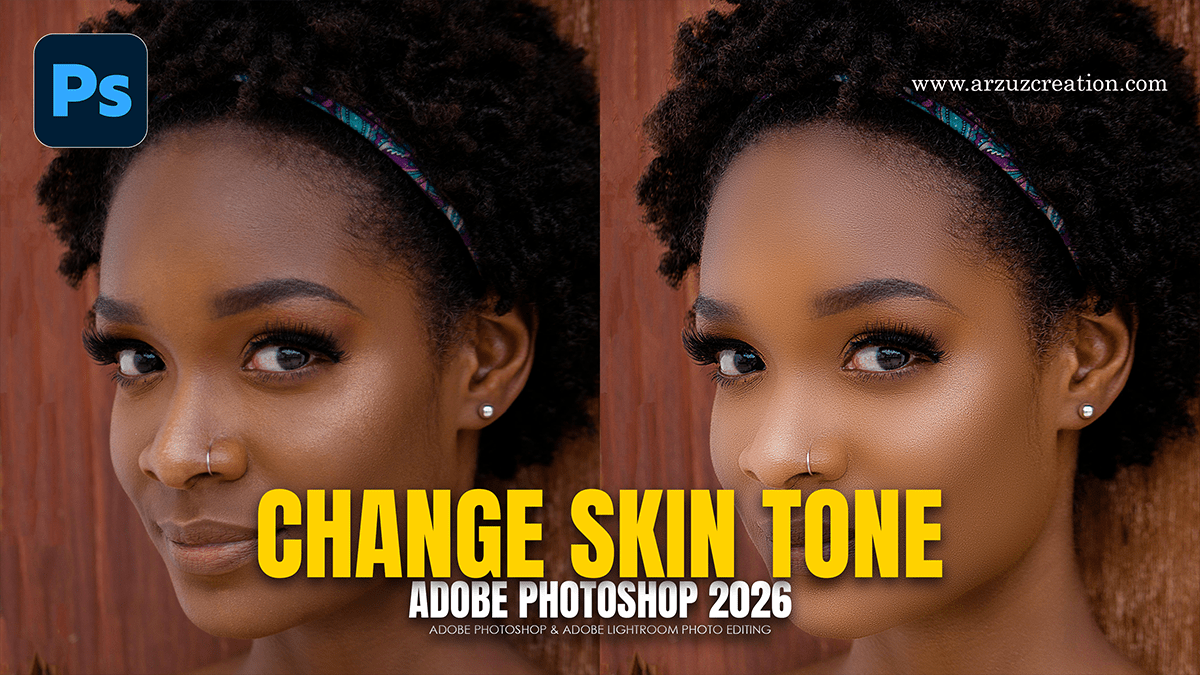 How to Change Skin Tones in Photoshop CC 2026